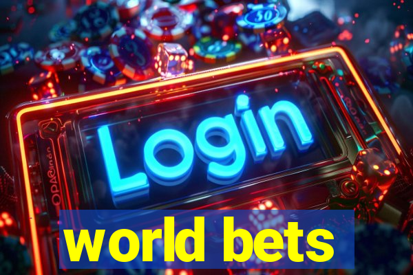 world bets